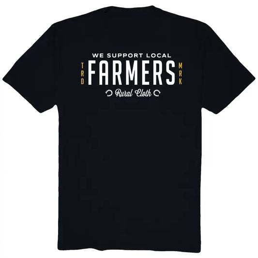 We Support Local Farmers Tee